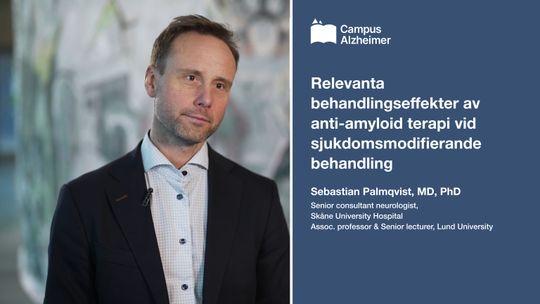 Relevanta behandlingseffekter av anti-amyloid terapi vid sjukdomsmodifierande behandling
